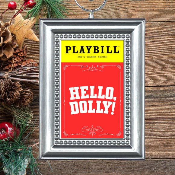Hello‎ Dolly Broadway Musical Playbill Christmas Tree Ornament - Picture 1 of 3